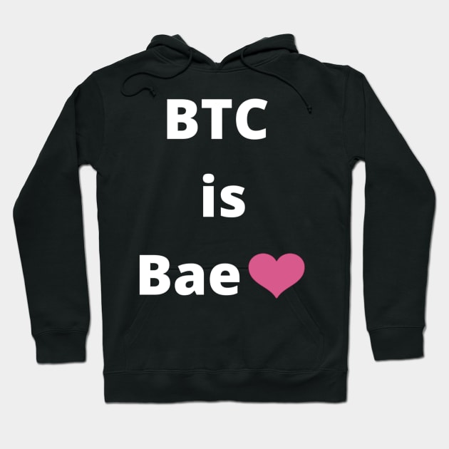 BTC is Bae heart emoji Hoodie by Down Home Tees